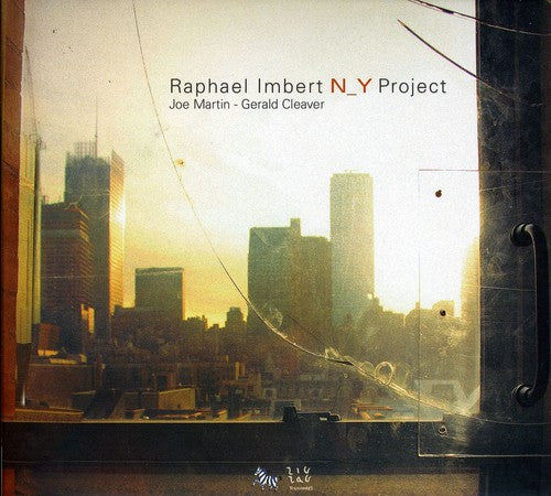 Raphael Imbert Trio - N_Y Project