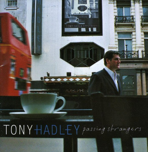 Tony Hadley - Passing Strangers