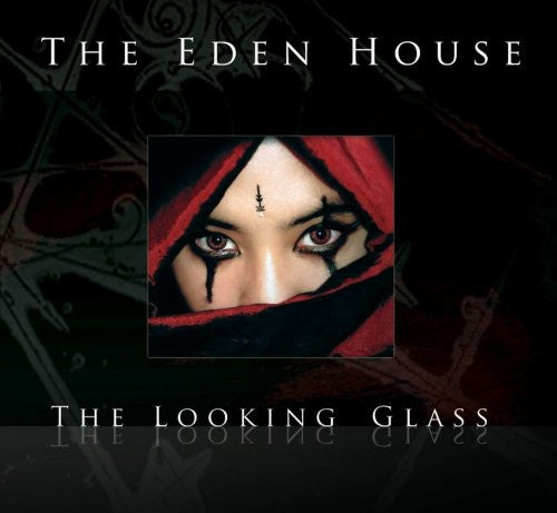 Eden House - The Looking Glass