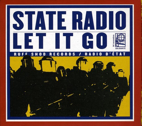 State Radio - Let It Go
