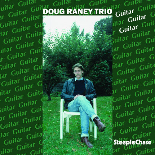 Doug Raney - Guitar Guitar Guitar