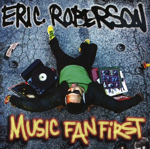 Eric Roberson - Music Fan First
