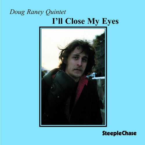 Doug Raney - I'll Close My Eyes