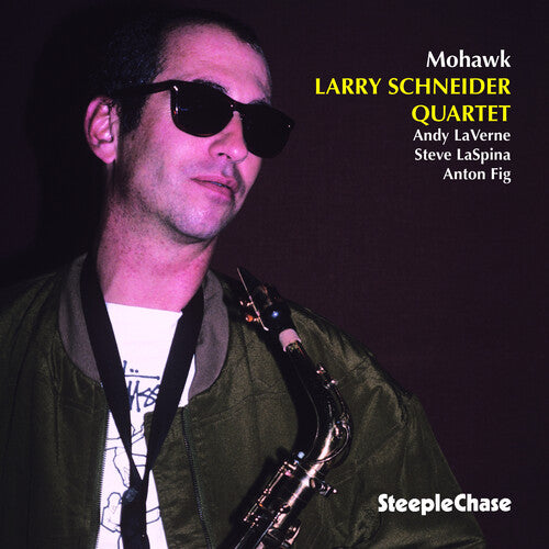 Larry Schneider - Mohawk