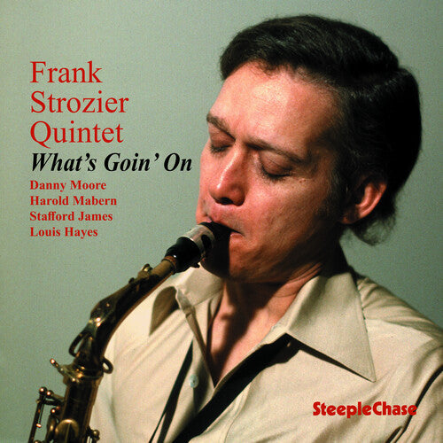 Frank Strozier - What's Goin on