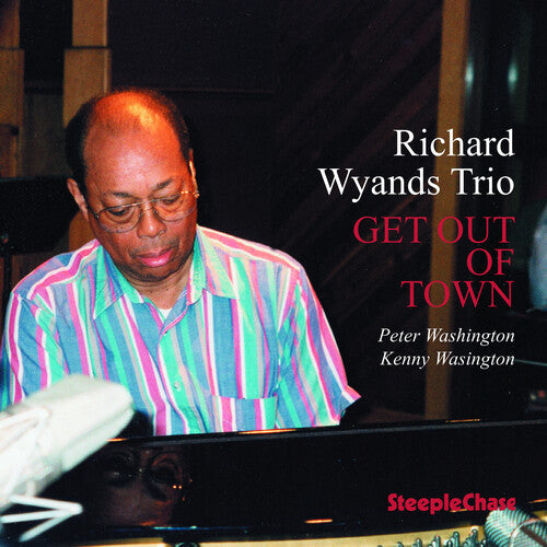 Richard Wyands - Get Out of Town
