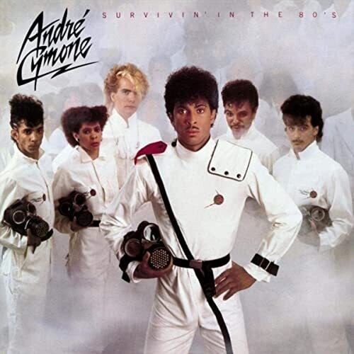 Andre Cymone - Survivin in the 80S