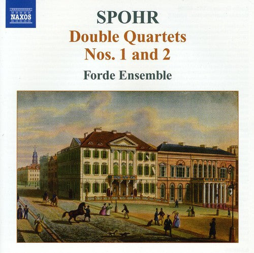 Spohr/ Forde Ensemble - Double String Quartets