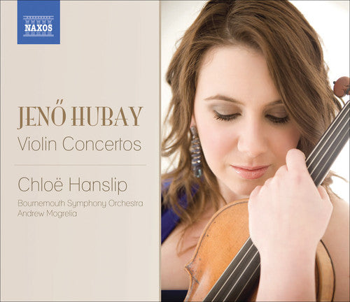 J. Hubay - Violin Concertos Nos. 1 & 2