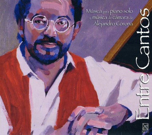 Alejandro Corona - Entre Cantos
