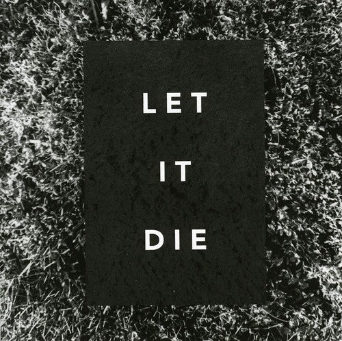 Shaky Hands - Let It Die