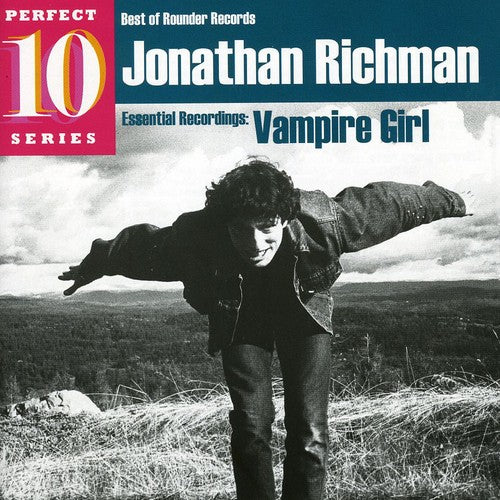 Jonathan Richman - Vampire Girl: Essential Recordings