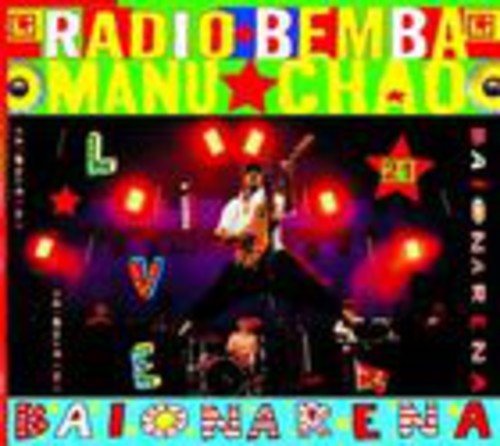 Manu Chao - Baionarena