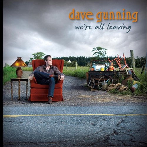 Dave Gunning - We Re All Leaving