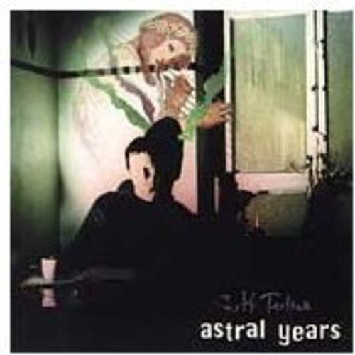 Jeff Tarlton - Astral Years