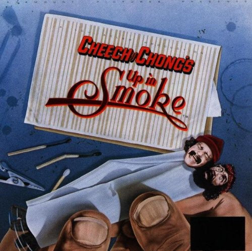 Cheech & Chong - Cheech & Chong’s Up in Smoke (Original Soundtrack)