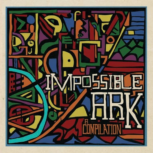Impossible Ark: A Compilation/ Various - Impossible Ark: A Compilation
