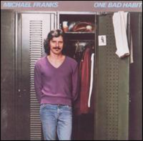 Michael Franks - One Bad Habit