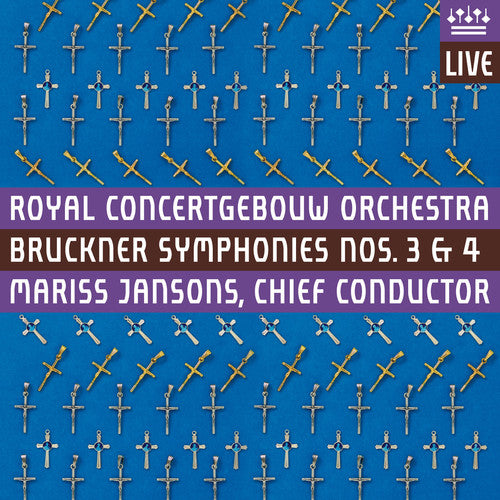 Bruckner/ Royal Concertgebouw Orch/ Jansons - Symphonies Nos. 3 & 4