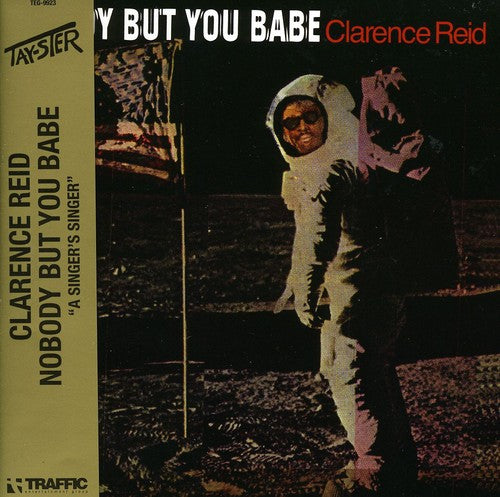 Clarence Reid - Nobody But You Babe