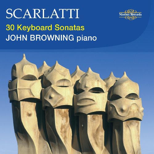 Scarlatti/ Browning - 30 Keyboard Sonatas