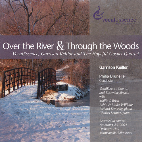 Garrison Keillor / Hopeful Gospel Quartet - Over the River & Through the Woods