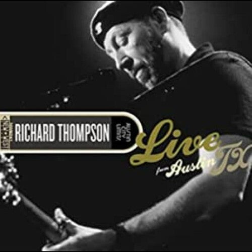 Richard Thompson - Live from Austin TX