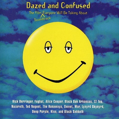 Dazed Confused/ O.S.T. - Dazed and Confused (Original Soundtrack)