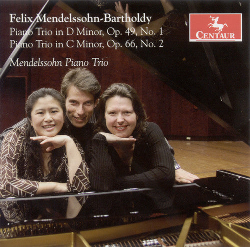 Mendelssohn-Bartholdy/ Chang/ Sirotin/ Thompson - Piano Trio 1 & 2