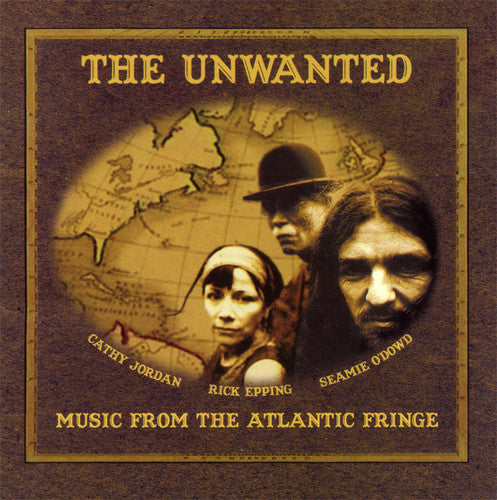 Unwanted - Music from the Atlantic Fringe