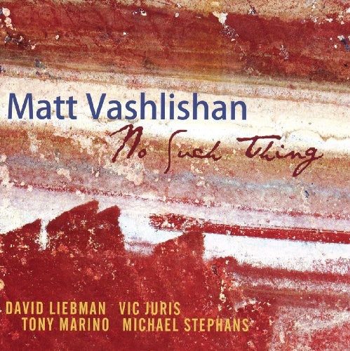 Matt Vashlishan - No Such Thing