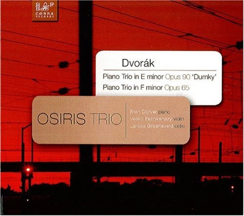 Dvorak/ Osiris Trio - Trios