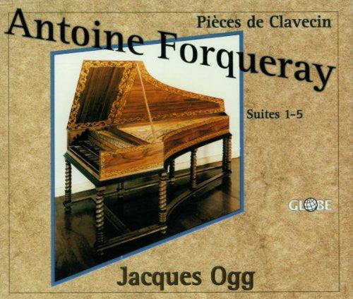 Forqueray/ Ogg - Pieces de Clavecin Suites Nos 1-5