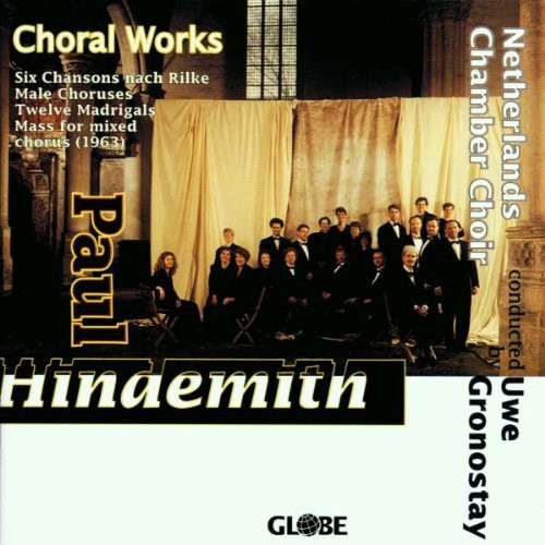 Paul Hindemith - Choral Works