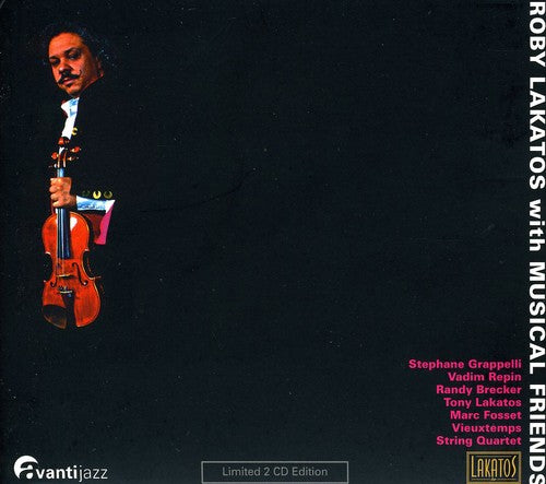 Lakatos - Roby Lakatos with Musical Friends