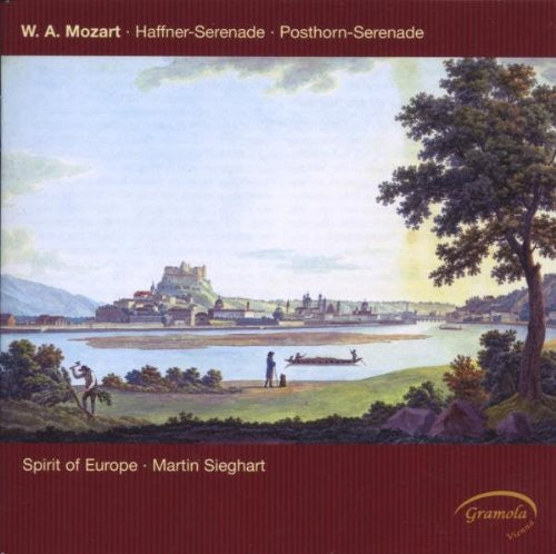Mozart/ Spirit of Europe/ Sieghart - Serenades & Concertos