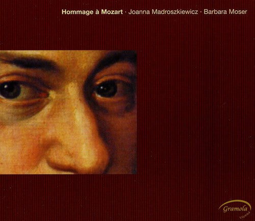 Mozart/ Madroszkiewicz/ Moser - Hommage a Mozart