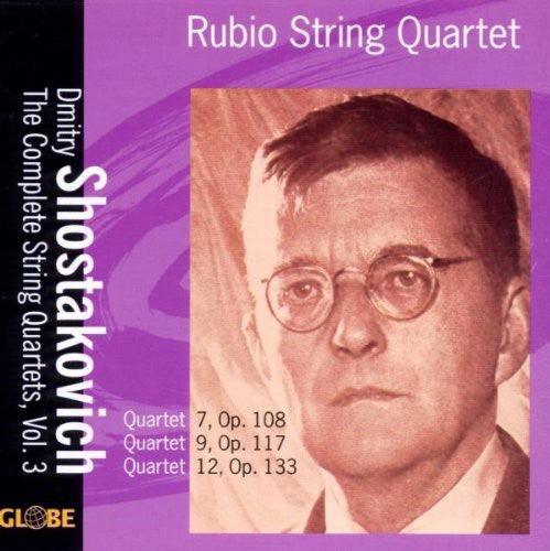 Shostakovich/ Rubio String Quartet - String Quartets 3