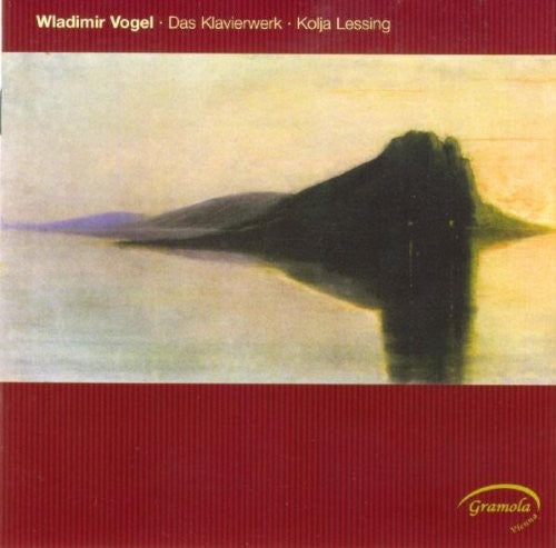 Vogel/ Kolja Lessing - Piano Works