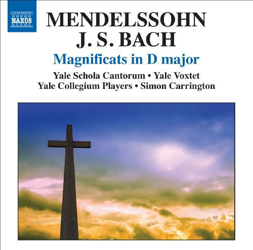 Mendelssohn/ Yale Schola Cantorum/ Mealy - Magnificats in D Major