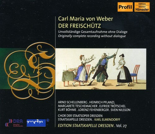 Weber/ Schellenberg/ Pflanzl/ Trotschel - Der Freischutz 27