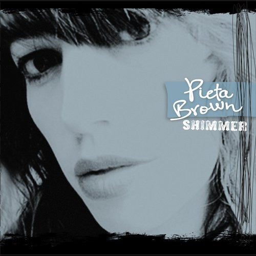 Pieta Brown - Shimmer