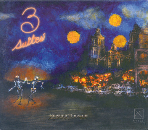 Toussaint/ Medina/ Camerata - Toussaint, E. : Three Suites