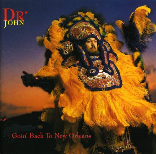 Dr. John - Goin Back To New Orleans