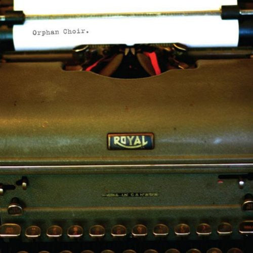 Orphan Choir - Orphan Choir