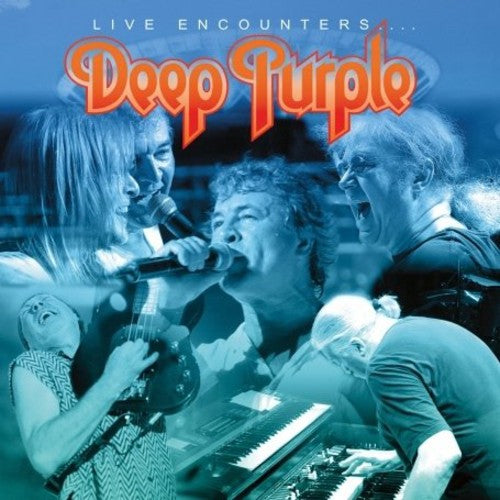 Deep Purple - Live Encounters