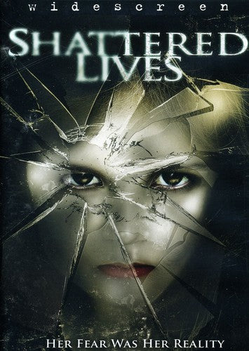 Shattered Lives