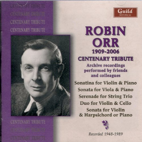 Orr/ Rostal/ Osborn - Centenary Tribute