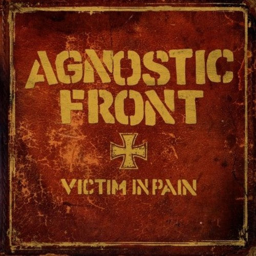 Agnostic Front - Victim in Pain
