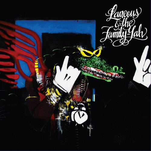 Laneous & The Family Yah - St. Ill Regal